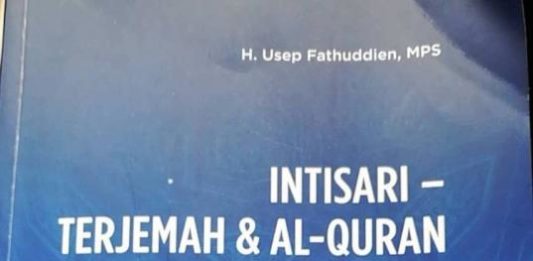 Tafsir Baru Usep JILID I. Inilah jilid pertama terjemahan Alquran yang diterjemahkan Kang Usep. Admin disway.id for Rakyat Kalbar