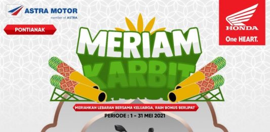 Meriahkan Hari Raya Idul Fitri, Honda Kalbar Gelar MERIAM KARBIT